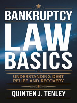 cover image of Bankruptcy Law Basics
